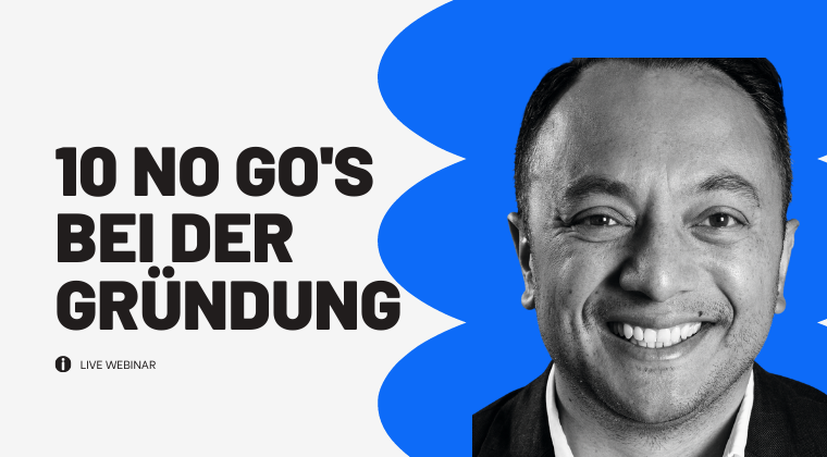 10 No-Gos bei der Gründung